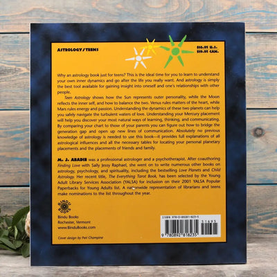 Teen Astrology: The Ultimate Guide to Making Your Life Your Own